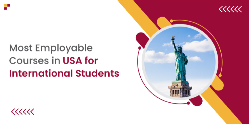 Most Employable Courses in the USA for International Students